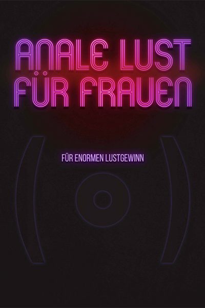 DVD Anale Lust für Frauem mit Nhanga Grunow & Melanie Fritz